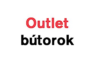 OUTLET bútor